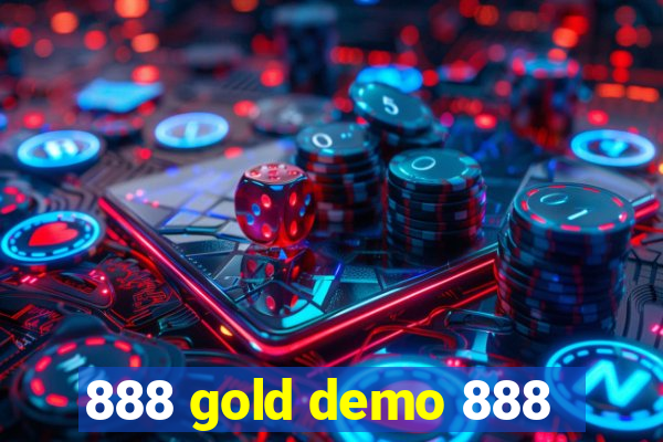 888 gold demo 888